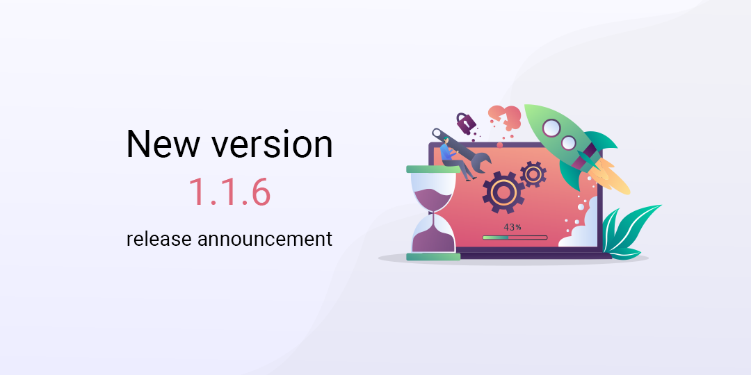New version 1.1.6 release announcement