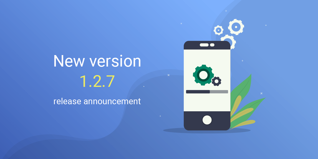 New version 1.2.7 release announcement