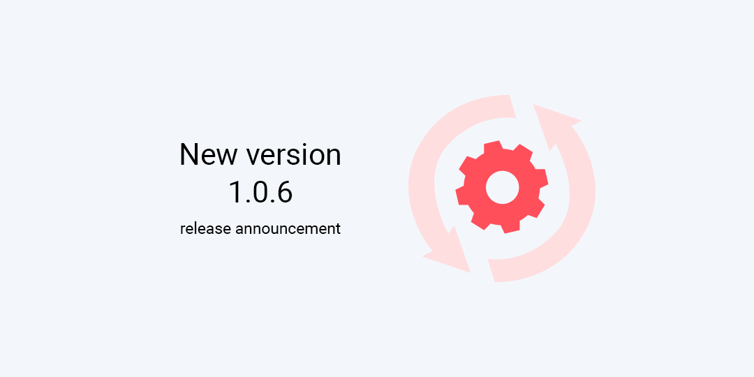 New version 1.0.6 release announcement