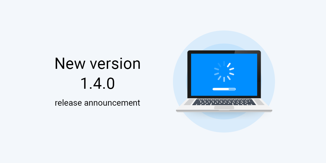 New version 1.4.0 release announcement