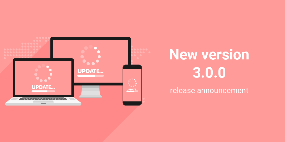 New version 3.0.0 release announcement