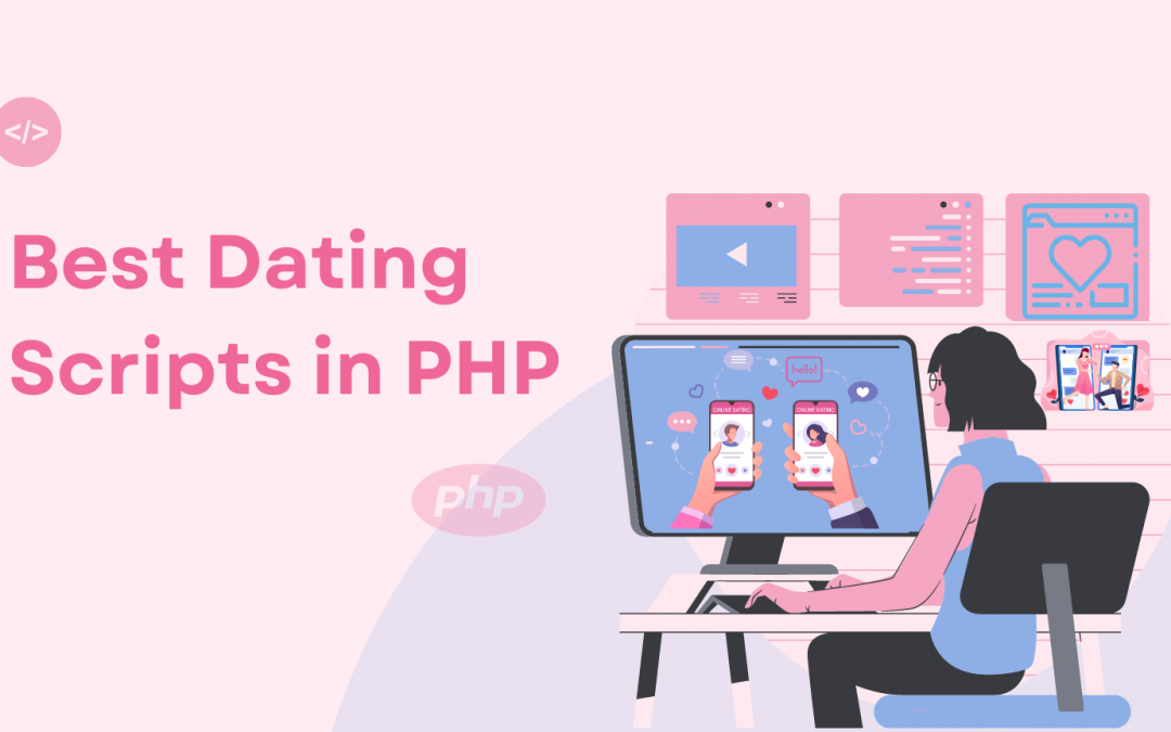 Best PHP Dating Script