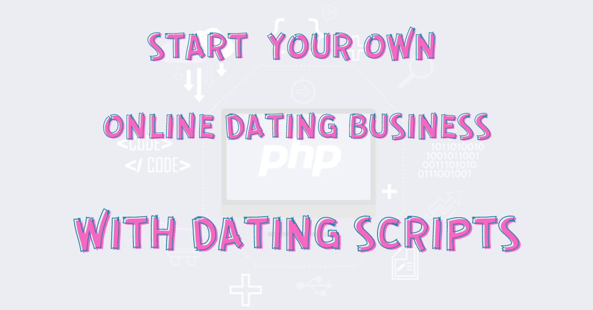Dating scripts